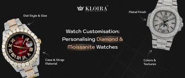 Watch customisation in 2025 for diamond and moissanite watches create unique dial case strap metal finish styles