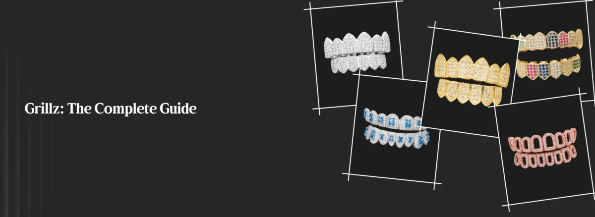 Grillz: The Complete Guide